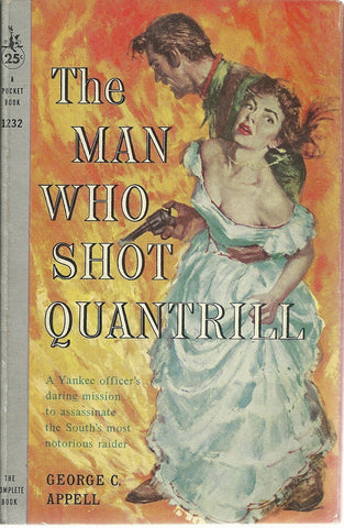 The Man Who Shot Quantrill