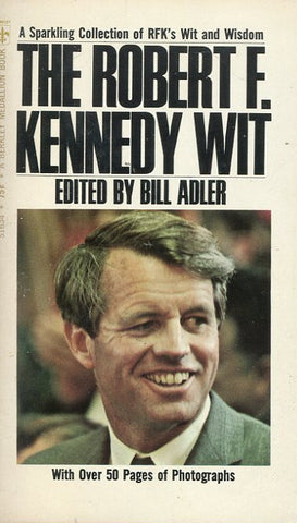 The Robert F. Kennedy Wit