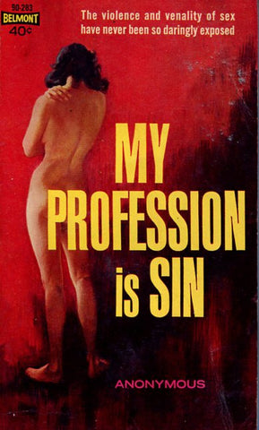 My Profession is Sin