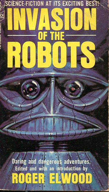 Invasion of the Robots