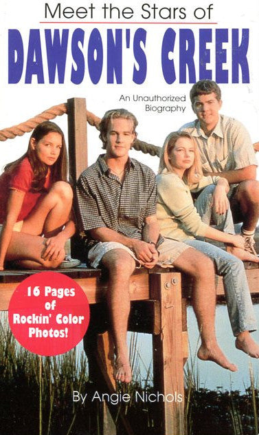 Meet the Stars of Dawson's Creek