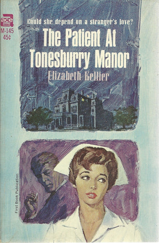 The Patient at Tonesburry Manor