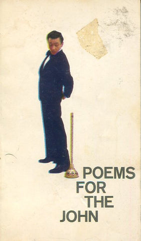 Poems for the John
