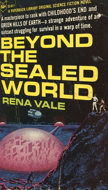 Beyond the Sealed World