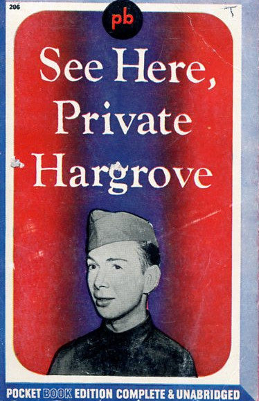 See Here, Private Hargrove