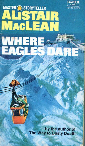 Where Eagles Dare