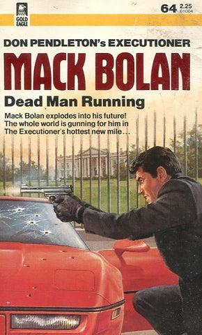 The Executioner 64 Dead Man Running