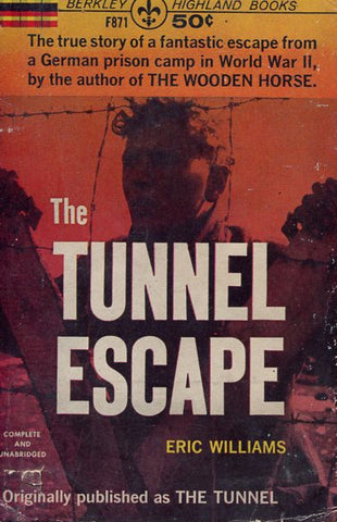 The Tunnel Escape