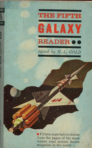 The Fifth Galaxy Reader