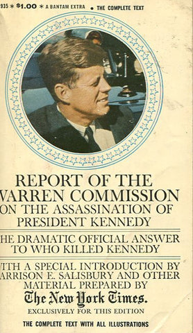 Report of the Warren Commision on the Assissination of President Kennedy