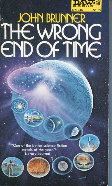 The Wrong End of Time