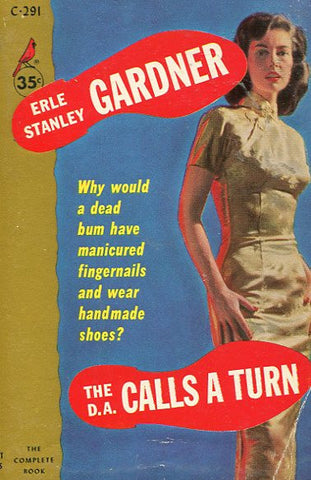 The D.A. Calls a Turn