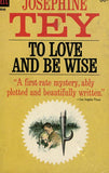 To Love and Be Wise