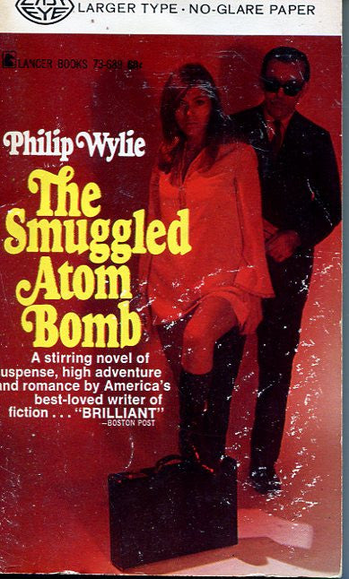 The Smuggled Atom Bomb