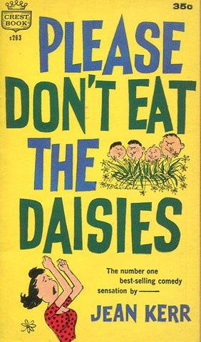 Please Don't Eat The Daisies