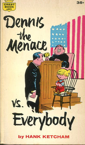 Dennis the Menace vs. Everybody
