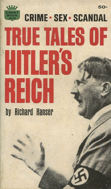 True Tales of Hitlers Reich