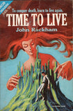 The Man Without a Planet/Time To Live