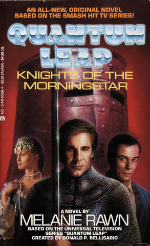 Quantum Leap Knight of the Morningstar