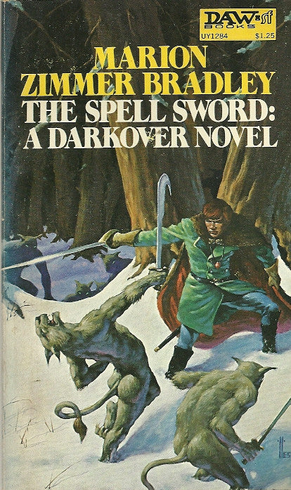 The Spell Sword: A Darkover Novel