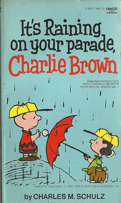 It's Raining on Your Parade Charlie Brown