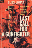 Last Call for a Gunfighter