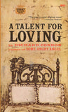 A Talent For Loving