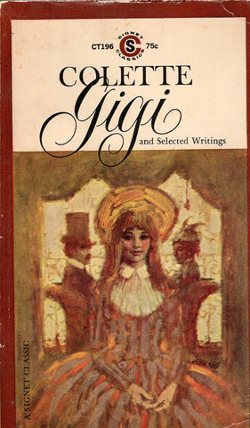 Gigi and Selected Writings
