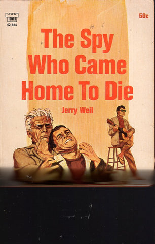 The Spy Who Came Home to Die