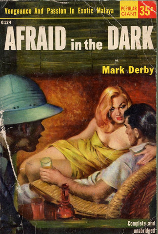 Afraid in the Dark