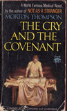 The Cry and the Covenant