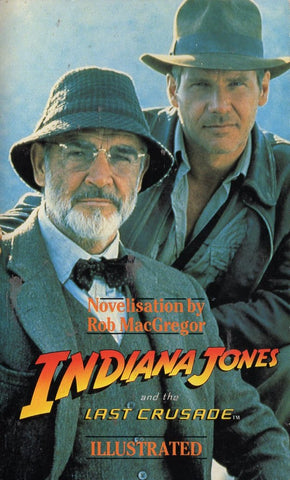 Indiana Jones and the Last Crusade Illustrated