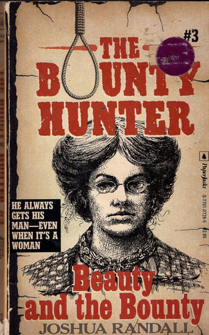 The Bounty Hunter #3 Beauty and the Bounty