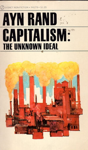 Capitalism: The Unknown Ideal