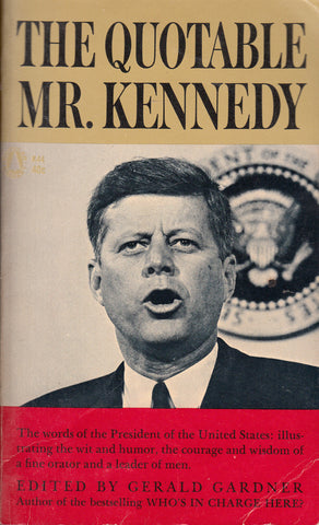 The Quotable Mr. Kennedy