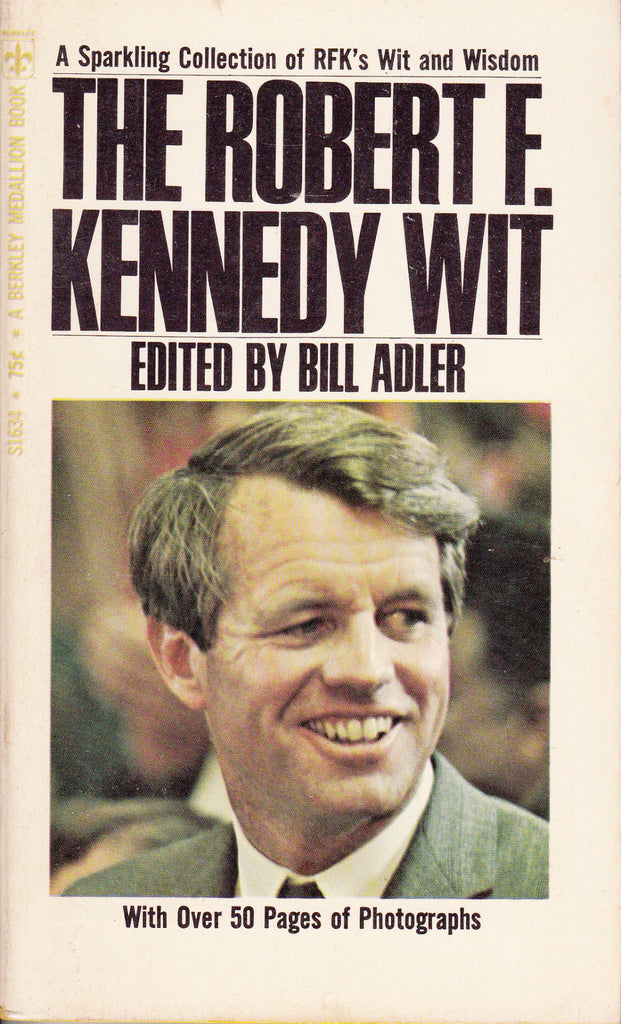 The Robert F. Kennedy Wit