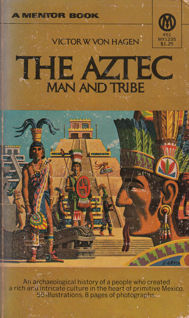 The Aztec Man and Tribe