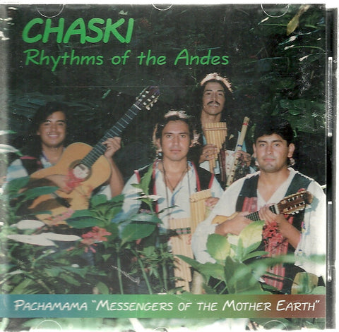 Rhythms of the Andes Chaski