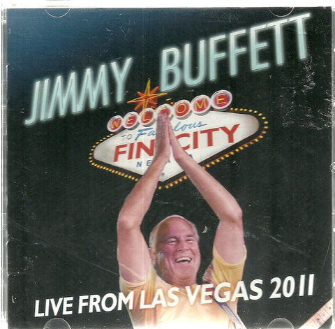 Welcome to Fin City Live from Las Vegas 2011 Jimmy Buffett & CD