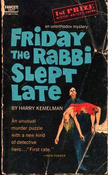 Friday the Rabbi Slept Late