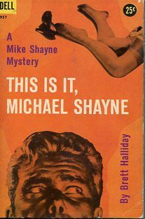 This is it, Michael Shayne
