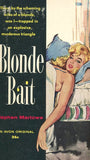 Blonde Bait