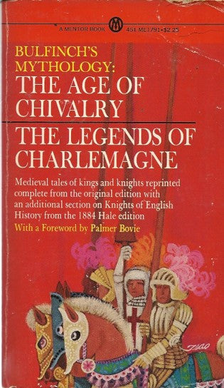 The Age of Chivalry/The Legends of Charlemagne