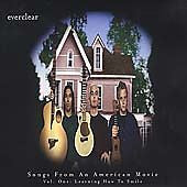 Songs from an American Movie, Vol. 1: Learning How to Smile by Everclear