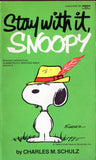 Stay With It, Snoopy