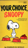 Your Choice, Snoopy