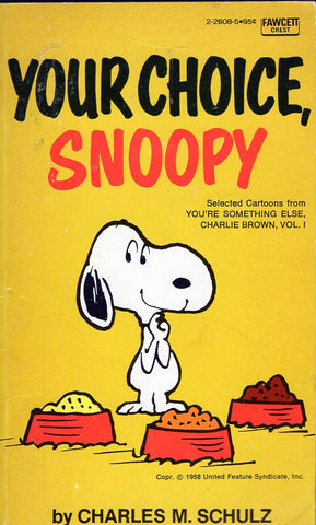 Your Choice, Snoopy