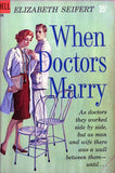 When Doctors Marry