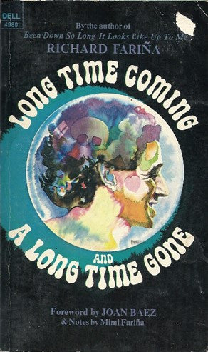 Long Time Coming and A Long Time Gone