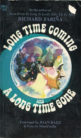 Long Time Coming and A Long Time Gone